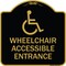 Signmission Designer Series-Wheelchair Accessible Entrance Black & Gold, 18" H, BG-1818-9739 A-DES-BG-1818-9739 - alternate 1